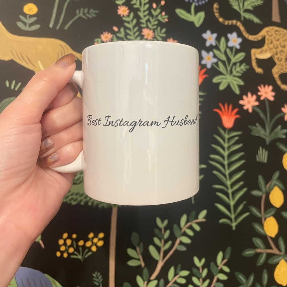 Best Instagram Husband coffee cup